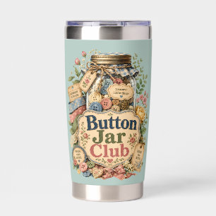 Button Jar Club Cottagecore Sewing Collage Insulated Tumbler