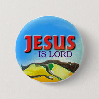 button- Jesus is Lord Pinback Button
