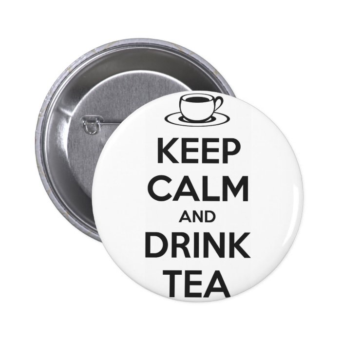 Button Keep Calm and Drink Tea