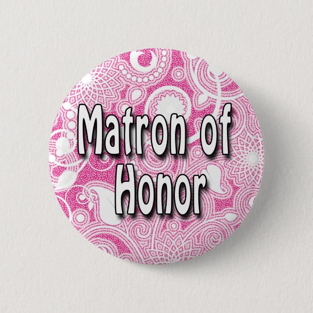 Button: Matron of Honor Button (Front)