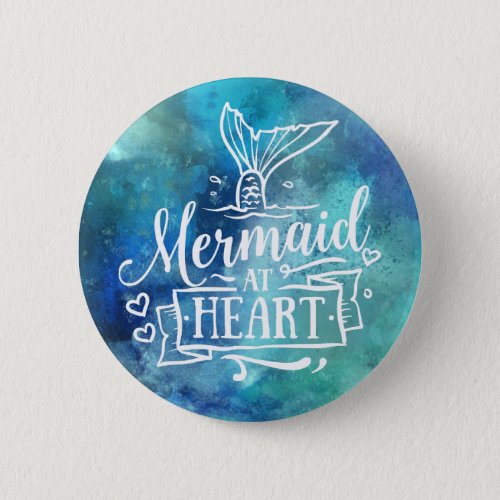 Button _ Mermaid at Heart