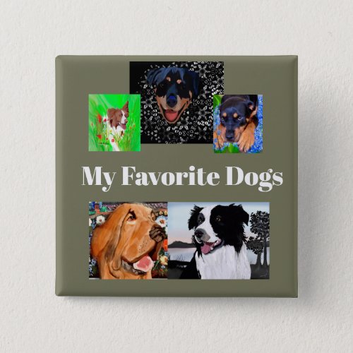 Button My Favorite Dogs Create_a_button 5_place