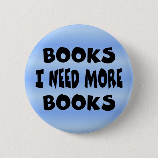 button_needmorebooks button (Front)
