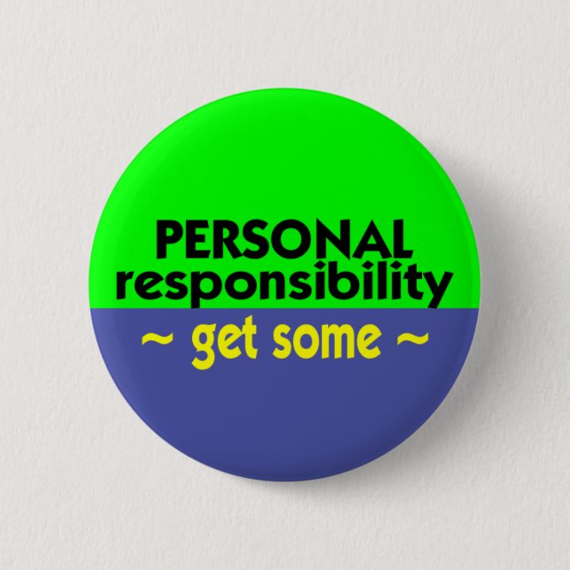button_personalresponsibility pinback button (Front)