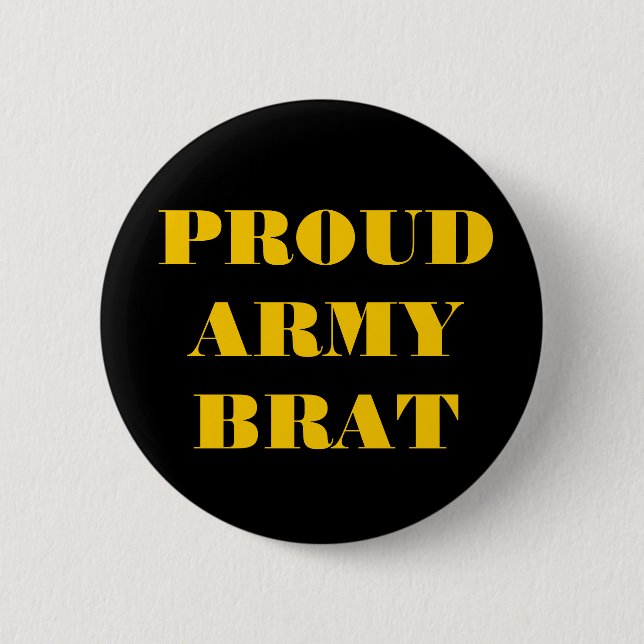 Button Proud Army Brat (Front)