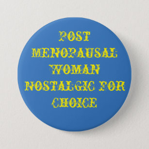 Button to wear to a protest march