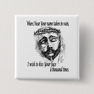 Button with the Head of Christ and saying.