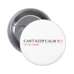 Can't keep calm  Buttons