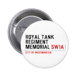 royal tank regiment memorial  Buttons