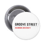 Groove Street  Buttons
