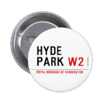 HYDE PARK  Buttons