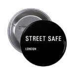 Street Safe  Buttons