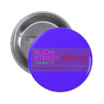 Ruchi Street  Buttons