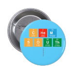 Chem
 South
   Buttons