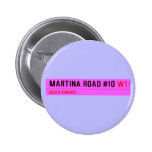 Martina Road #10  Buttons