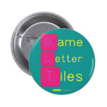 Game
 Letter
 Tiles  Buttons