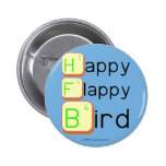 Happy
 Flappy
 Bird  Buttons
