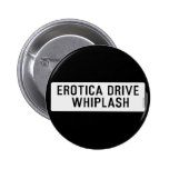 EROTICA DRIVE      WHIPLASH   Buttons