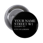 Your Name Street  Buttons