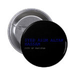 SYED ASIM ALTAF HASSAM  Buttons