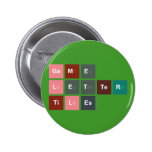 Game
 Letter
 Tiles  Buttons