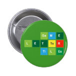 Game
 Letter
 Tiles  Buttons
