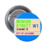 Minion Street  Buttons