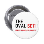 THE OVAL  Buttons