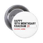 Happy 10th Monthsary Khaeram  Buttons