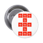 HeHeHe
          He
 HeHeHe
 He
 HeHeHe  Buttons