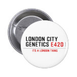 LONDON CITY  GENETICS  Buttons