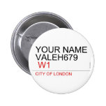 Your Name Valeh679    Buttons