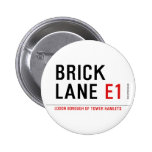 Brick lane  Buttons