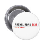 Argyll Road  Buttons