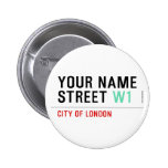 Your Name Street  Buttons