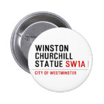 WINSTON CHURCHILL STATUE  Buttons