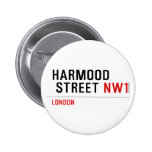 Harmood  street  Buttons