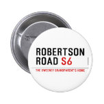 Robertson Road  Buttons