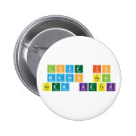 Love Is
 Manis asin
 Asem ketek  Buttons