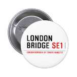 LONDON BRIDGE  Buttons