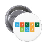 science
 bitch  Buttons