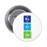 Ba
 Zn
 Ga  Buttons