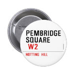 PEMBRIDGE  SQUARE    Buttons