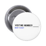 Visiting Number ____  Buttons
