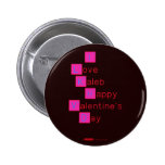 I 
 Love  
 Kaleb 
  Happy
 Valentine's
 Day 
   Buttons