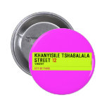Khanyisile Tshabalala Street  Buttons