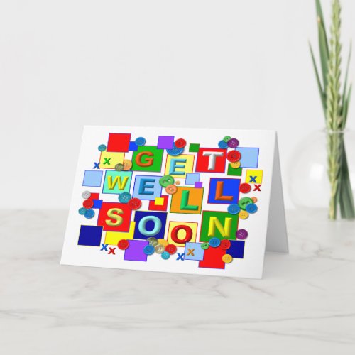 BUTTONS    Get Well  Card