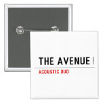 THE AVENUE  Buttons (square)
