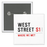 west  street  Buttons (square)