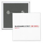 Blackhawks street  Buttons (square)